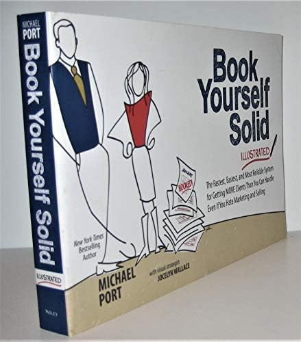 Book Yourself Solid: Second Edition, Revised & Expanded: Port